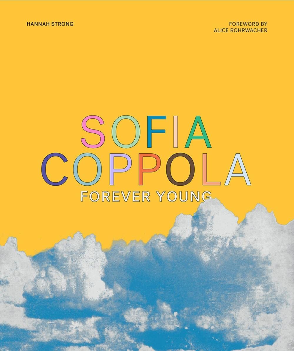 Hannah Strong Talks Sofia Coppola as Student and Steward of Art