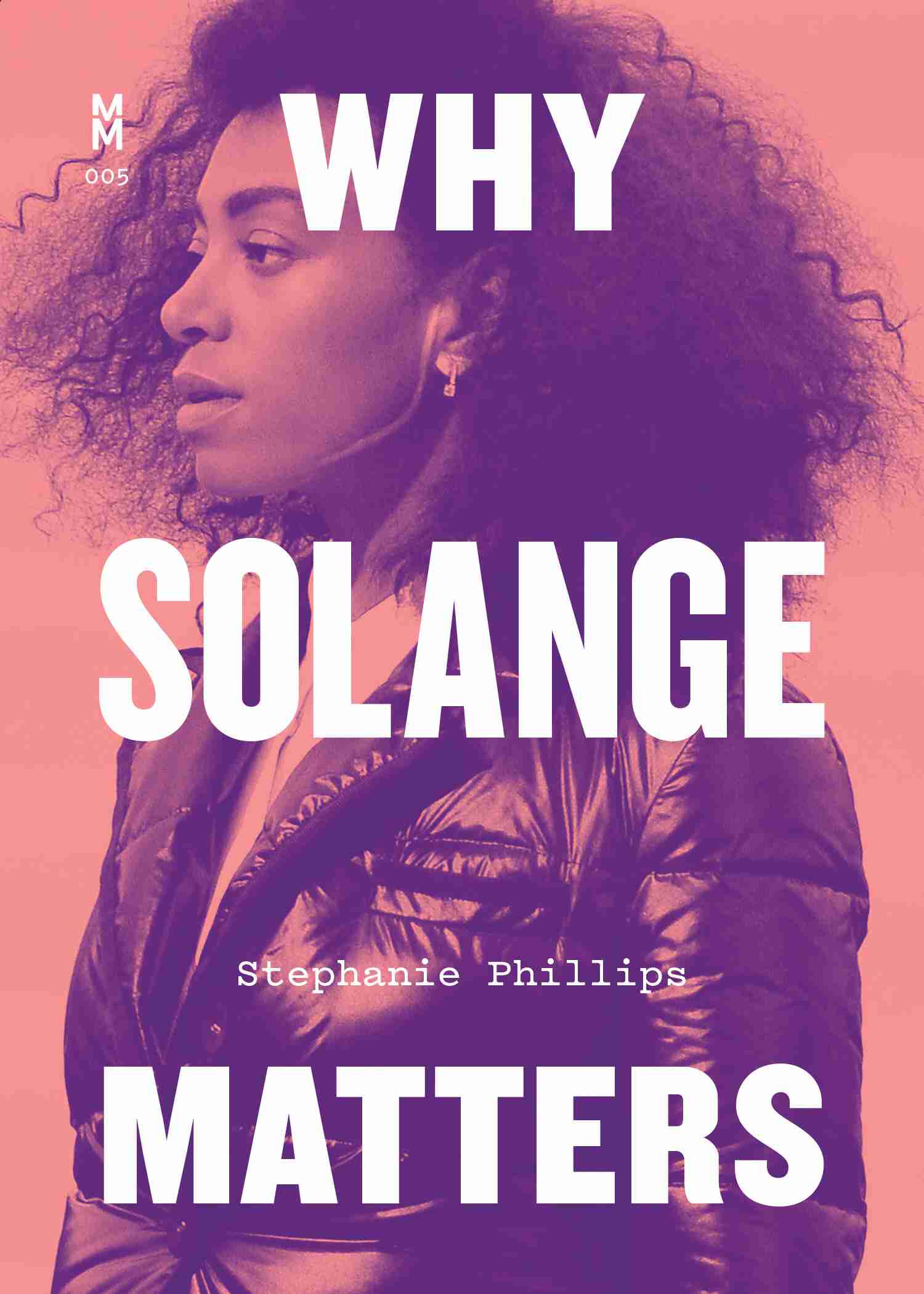 Stephanie Phillips on Solange’s Offbeat Pop Stardom